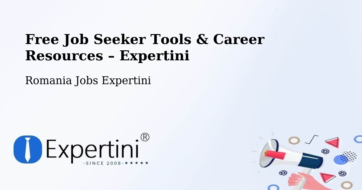 Free Job Seeker Tools & Career Resources – Dioșod - Dioșod, Romania Jobs Expertini